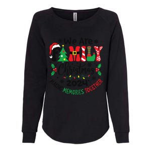 We Are Family Christmas 2024 Christmas Pajama Womens California Wash Sweatshirt