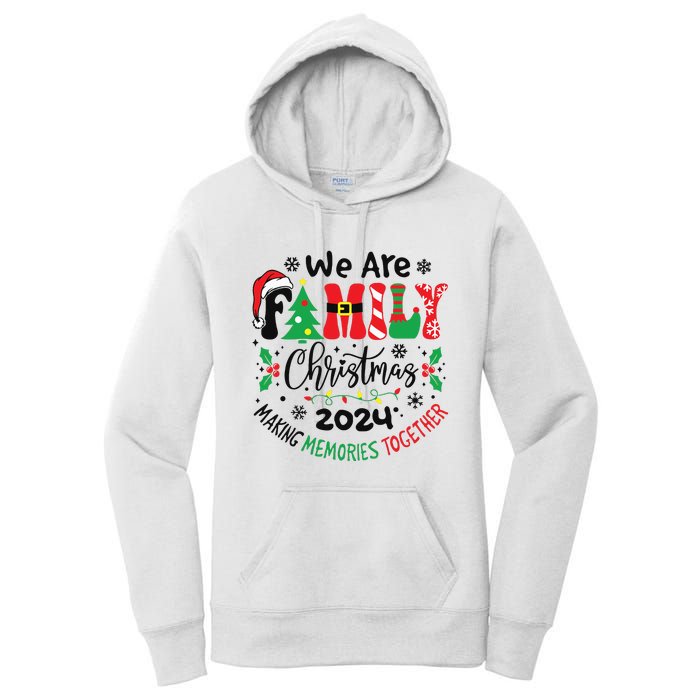 We Are Family Christmas 2024 Christmas Pajama Women's Pullover Hoodie