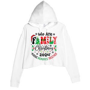 We Are Family Christmas 2024 Christmas Pajama Crop Fleece Hoodie