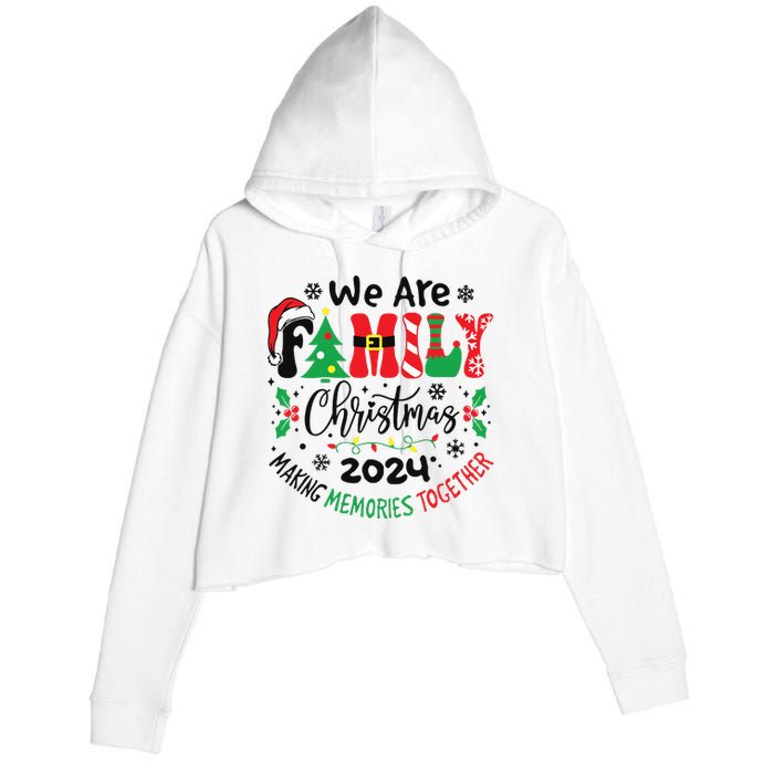 We Are Family Christmas 2024 Christmas Pajama Crop Fleece Hoodie