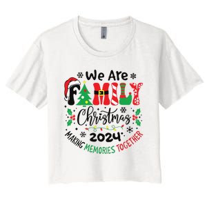 We Are Family Christmas 2024 Christmas Pajama Women's Crop Top Tee