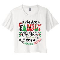 We Are Family Christmas 2024 Christmas Pajama Women's Crop Top Tee