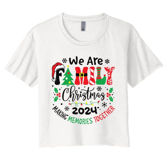 We Are Family Christmas 2024 Christmas Pajama Women's Crop Top Tee