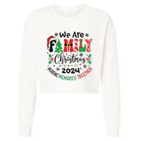 We Are Family Christmas 2024 Christmas Pajama Cropped Pullover Crew