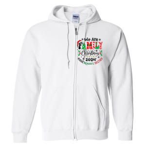 We Are Family Christmas 2024 Christmas Pajama Full Zip Hoodie