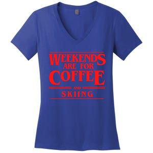 Weekends Are For Coffee And Skiing Weekend Skiers Gift Women's V-Neck T-Shirt