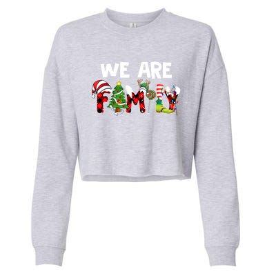 We Are Family Christmas Making Memories Together Xmas Pajama Gift Cropped Pullover Crew