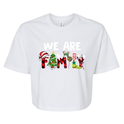 We Are Family Christmas Making Memories Together Xmas Pajama Gift Bella+Canvas Jersey Crop Tee