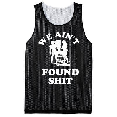 We Ain't Found Shit Mesh Reversible Basketball Jersey Tank