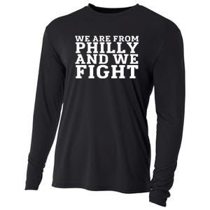 We Are From Philly And We Fight Funny Cooling Performance Long Sleeve Crew