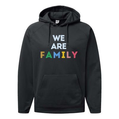 We Are Family Performance Fleece Hoodie