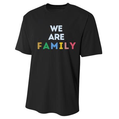 We Are Family Performance Sprint T-Shirt