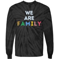 We Are Family Tie-Dye Long Sleeve Shirt