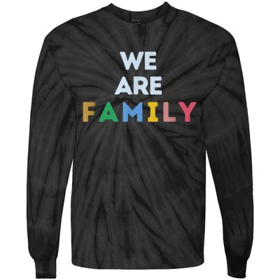 We Are Family Tie-Dye Long Sleeve Shirt