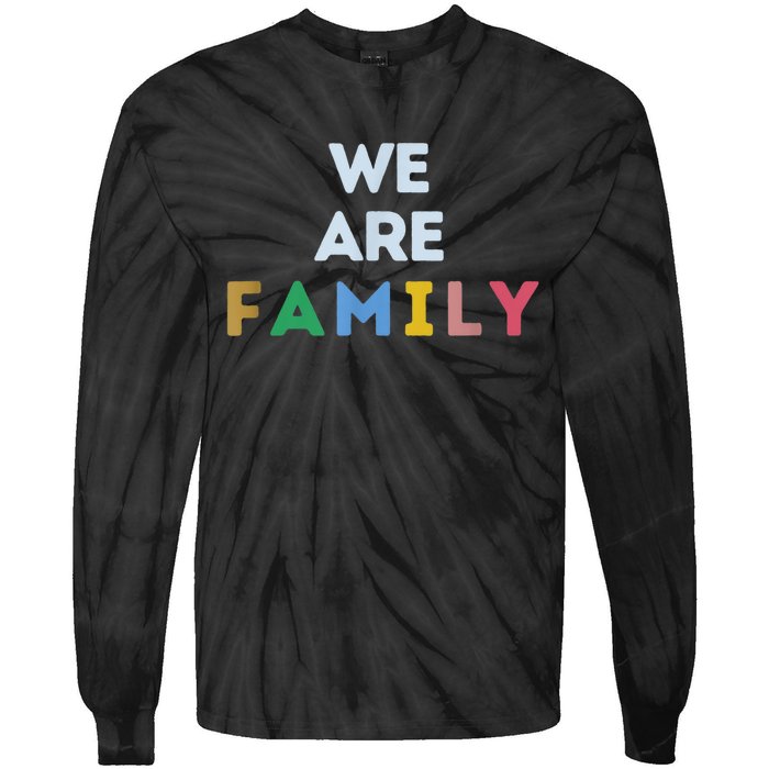 We Are Family Tie-Dye Long Sleeve Shirt