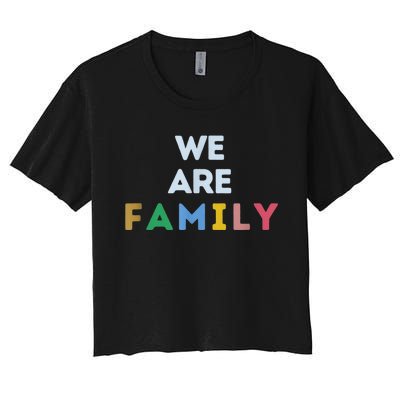 We Are Family Women's Crop Top Tee