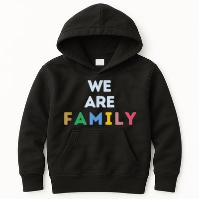 We Are Family Kids Hoodie