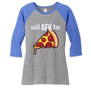 Will Afk For Pizza Funny Gamer Gift Women's Tri-Blend 3/4-Sleeve Raglan Shirt