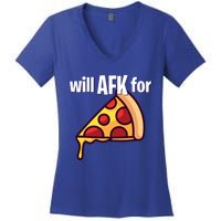 Will Afk For Pizza Funny Gamer Gift Women's V-Neck T-Shirt