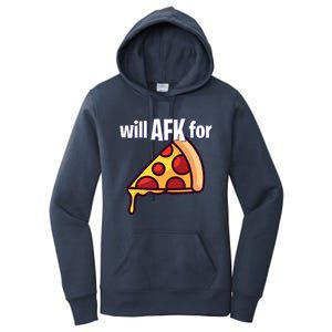 Will Afk For Pizza Funny Gamer Gift Women's Pullover Hoodie