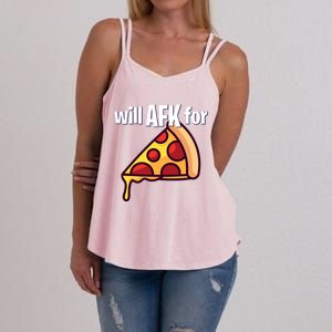 Will Afk For Pizza Funny Gamer Gift Women's Strappy Tank