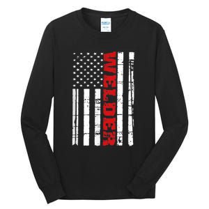 Welder American Flag USA Patriotic Weld Pipefitter Tall Long Sleeve T-Shirt