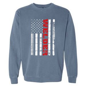 Welder American Flag USA Patriotic Weld Pipefitter Garment-Dyed Sweatshirt