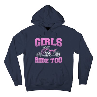 Wo ATV Funny Four Wheeler Quad Bike Girls Ride Too Quad Biker Hoodie