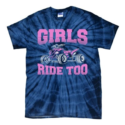 Wo ATV Funny Four Wheeler Quad Bike Girls Ride Too Quad Biker Tie-Dye T-Shirt