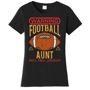 Warning American Football Aunt Yell Funny Family Matching Women's T-Shirt