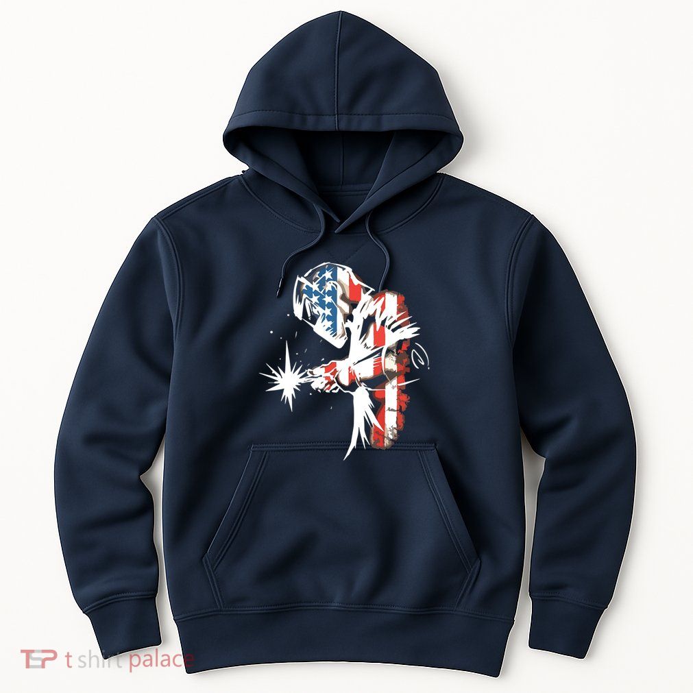 Welder American Flag USA Patriotic Welder Hoodie