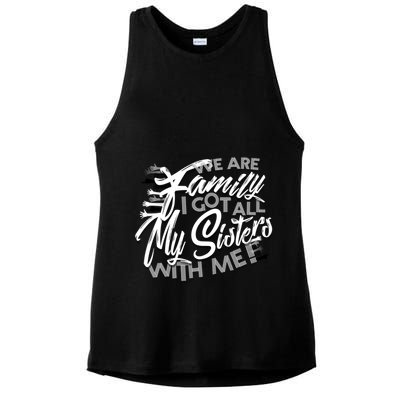 We Are Family I Got All My Sisters With Me Ladies PosiCharge Tri-Blend Wicking Tank