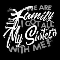 We Are Family I Got All My Sisters With Me 16 in Basic Backpack