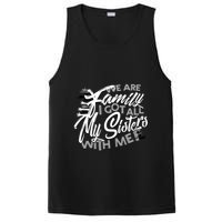We Are Family I Got All My Sisters With Me PosiCharge Competitor Tank