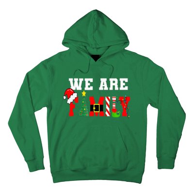 We Are Family Christmas Pajamas Matching Xmas Hoodie