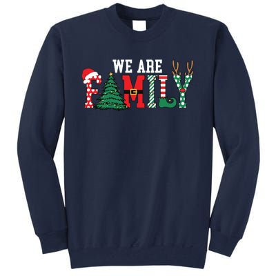 We Are Family Christmas Tall Sweatshirt