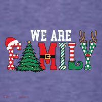 We Are Family Christmas T-Shirt