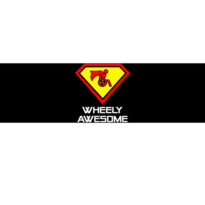 Wheely Awesome Funny Super Disabled Handicapped Wheelchair Bumper Sticker