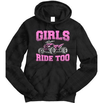 Wo ATV Funny Four Wheeler Quad Bike Girls Ride Too Quad Biker Tie Dye Hoodie