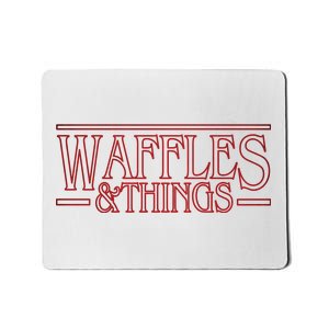 Waffles & Things Mousepad