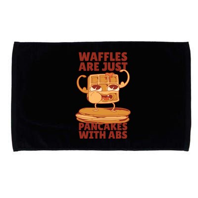 Waffles Are Just Pancakes With Abs Microfiber Hand Towel