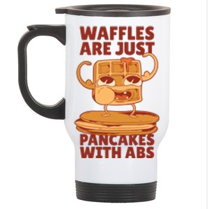 Waffles Are Just Pancakes With Abs Stainless Steel Travel Mug