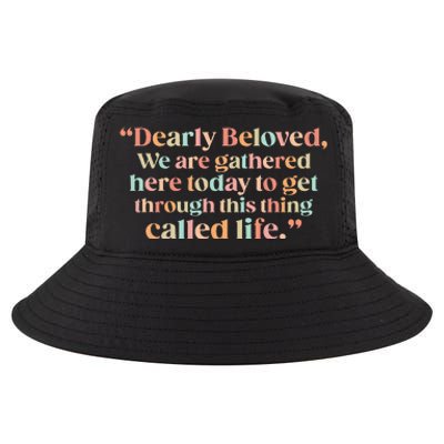 We Are Gathered Today Retro Positive Quote For Men Women Cool Comfort Performance Bucket Hat