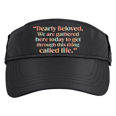 We Are Gathered Today Retro Positive Quote For Men Women Adult Drive Performance Visor