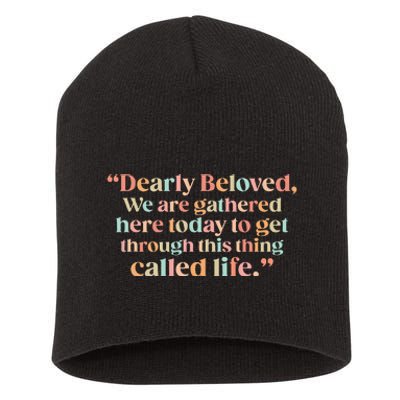 We Are Gathered Today Retro Positive Quote For Men Women Short Acrylic Beanie