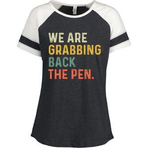 We Are Grabbing Back The Pen Enza Ladies Jersey Colorblock Tee