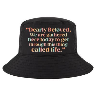 We Are Gathered Today Retro Positive Quote Cool Comfort Performance Bucket Hat