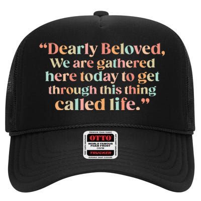 We Are Gathered Today Retro Positive Quote High Crown Mesh Back Trucker Hat