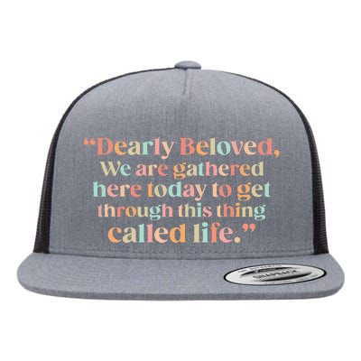 We Are Gathered Today Retro Positive Quote Flat Bill Trucker Hat