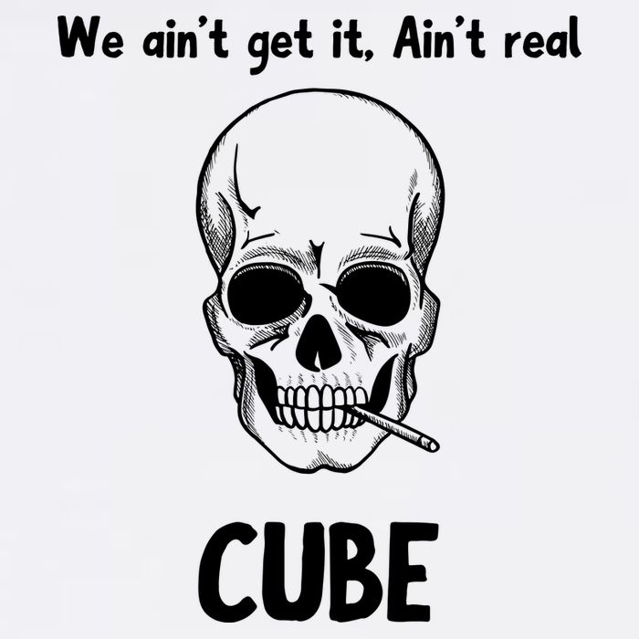 We Ain't Get It, Ain't Real CUBE Performance Shirt